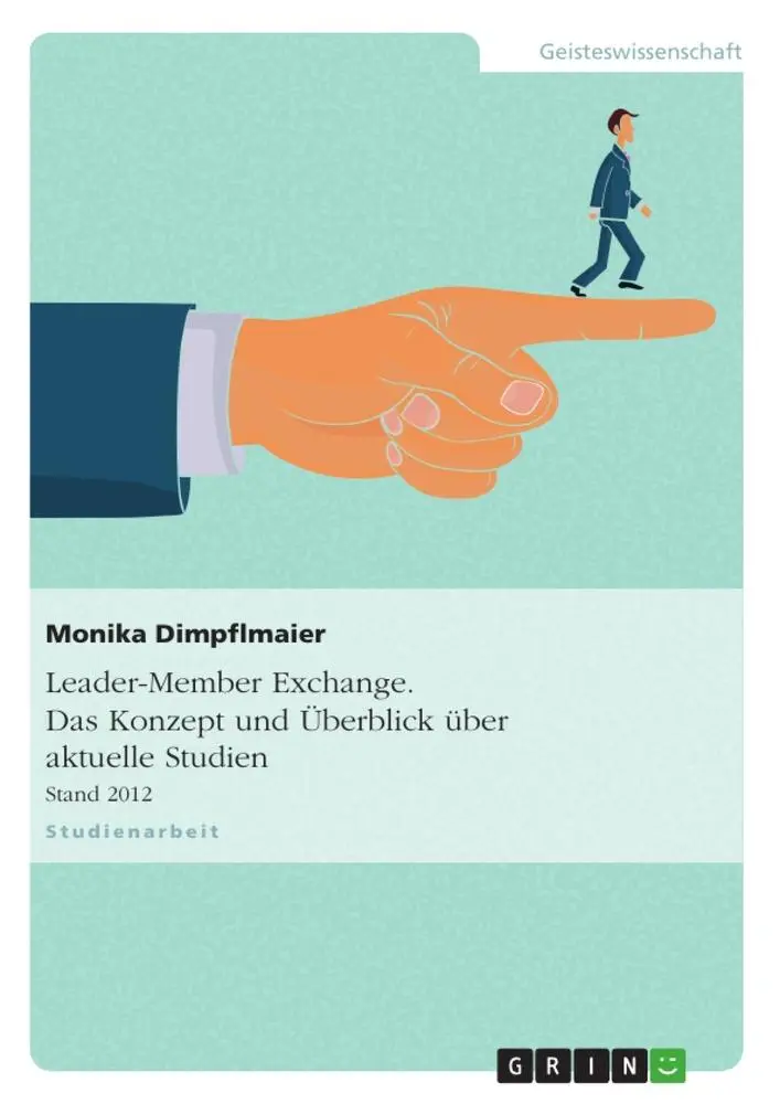Cover: 9783656304456 | Leader-Member Exchange. Konzept und Überblick aktueller Studien | Buch