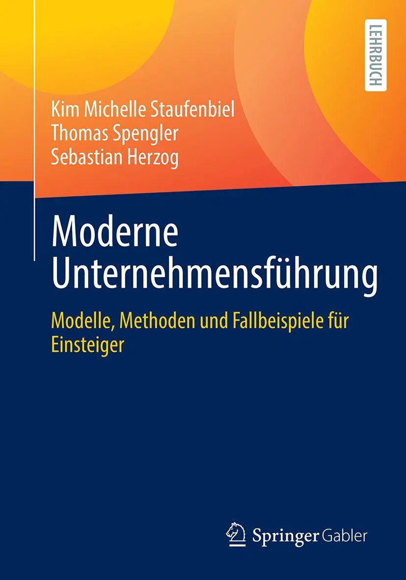 Cover: 9783658524456 | Moderne Unternehmensführung | Kim Michelle Staufenbiel (u. a.) | Buch