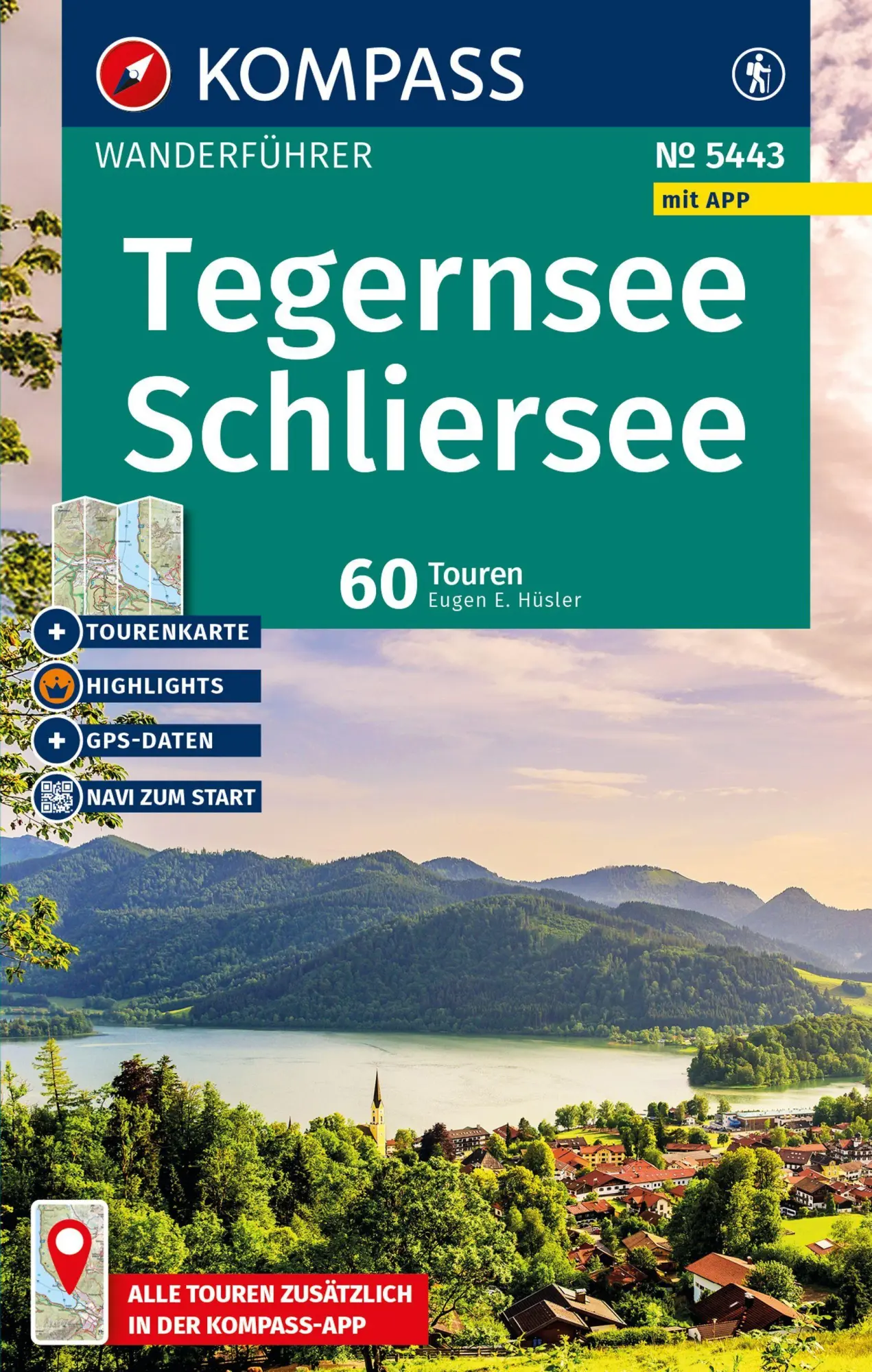 Cover: 9783991544456 | KOMPASS Wanderführer Tegernsee, Schliersee, 60 Touren mit...