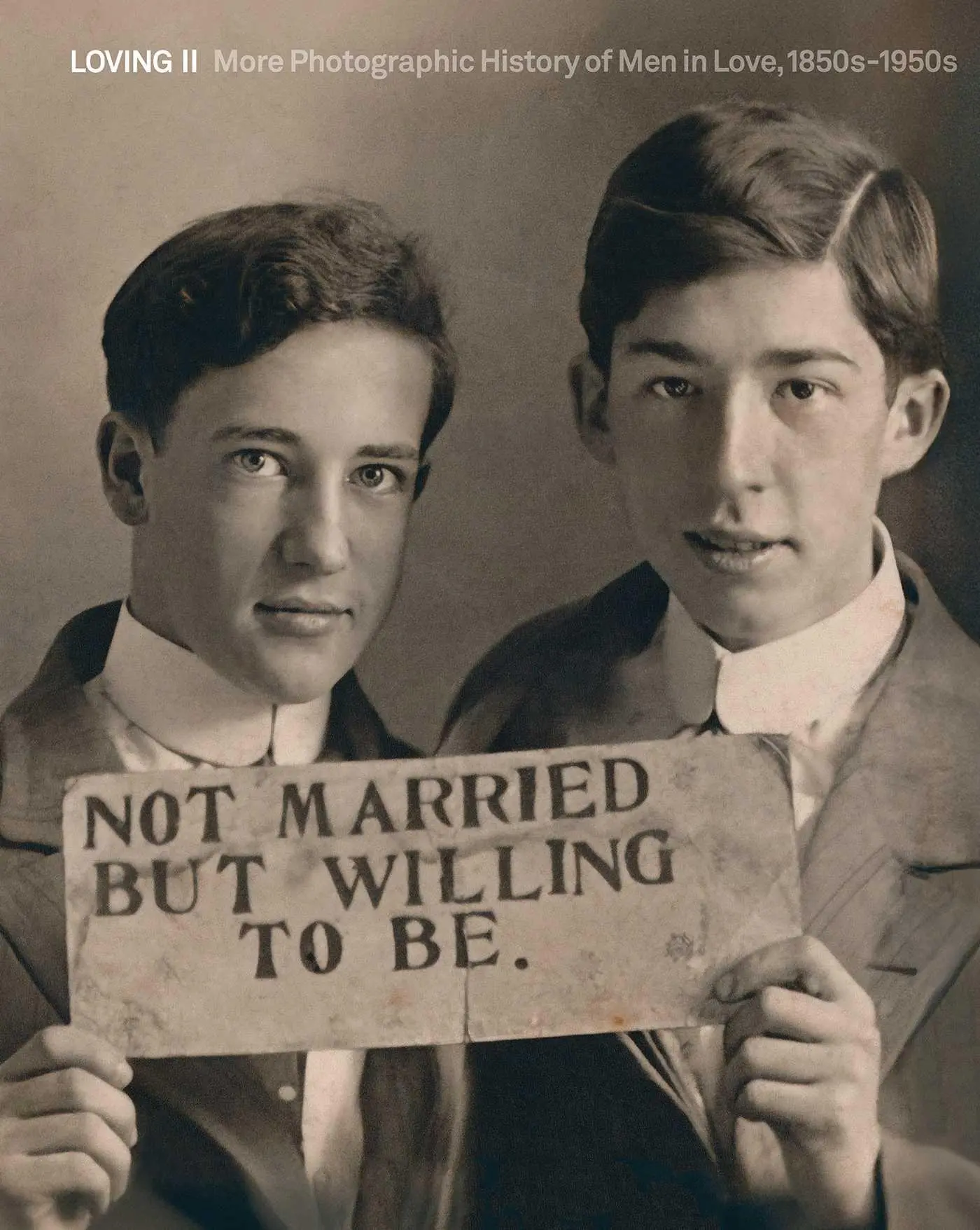 Cover: 9788874394456 | Loving II | More Photographic History of Men in Love, 1850s - 1950s