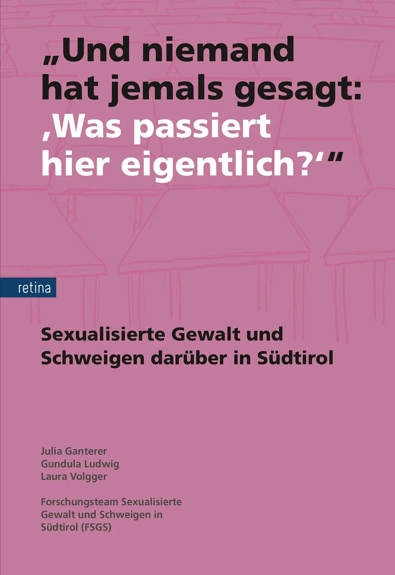 "Und niemand hat jemals gesagt: 'Was passiert hier eigentlich?'"