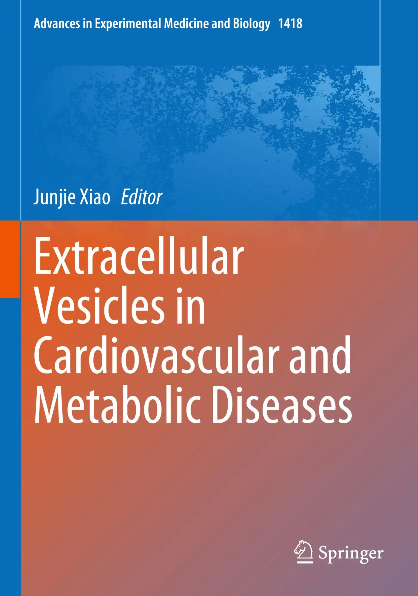 Cover: 9789819914456 | Extracellular Vesicles in Cardiovascular and Metabolic Diseases | Xiao