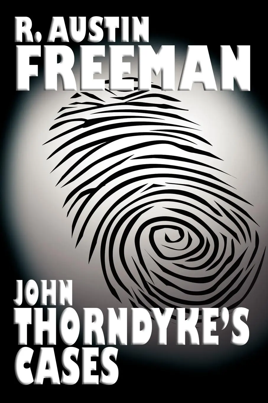 Cover: 9781557424556 | John Thorndyke's Cases | R. Austin Freeman | Taschenbuch | Englisch