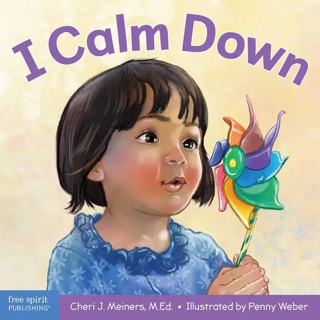 Cover: 9781631984556 | I Calm Down | A Book about Working Through Strong Emotions | Meiners