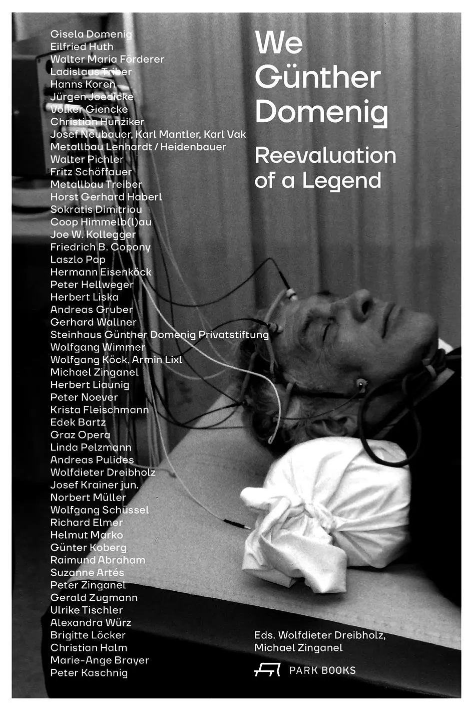 Cover: 9783038604556 | We Günther Domenig | Reevaluation of a Legend | Dreibholz (u. a.)