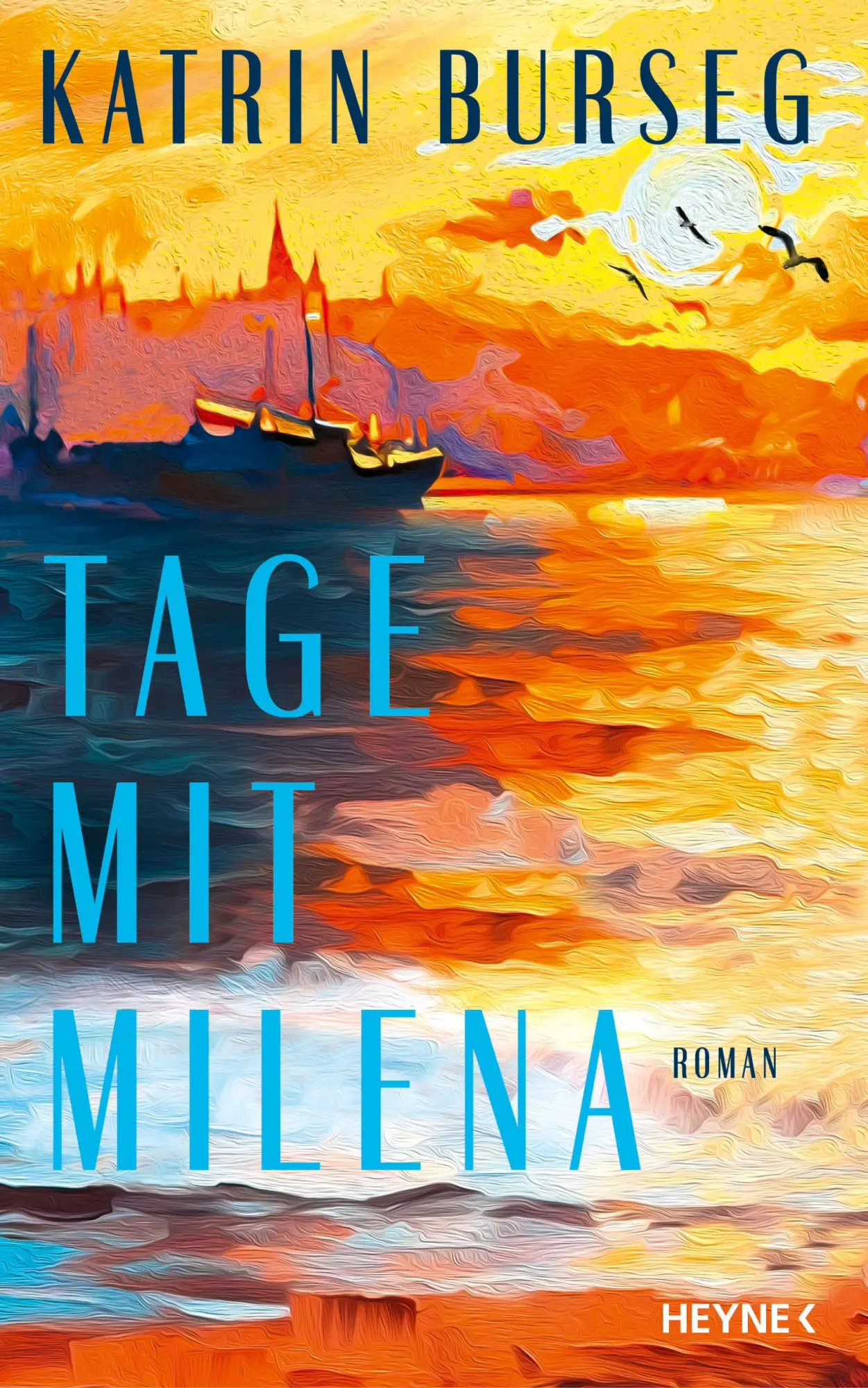 Cover: 9783453274556 | Tage mit Milena | Roman | Katrin Burseg | Buch | 352 S. | Deutsch