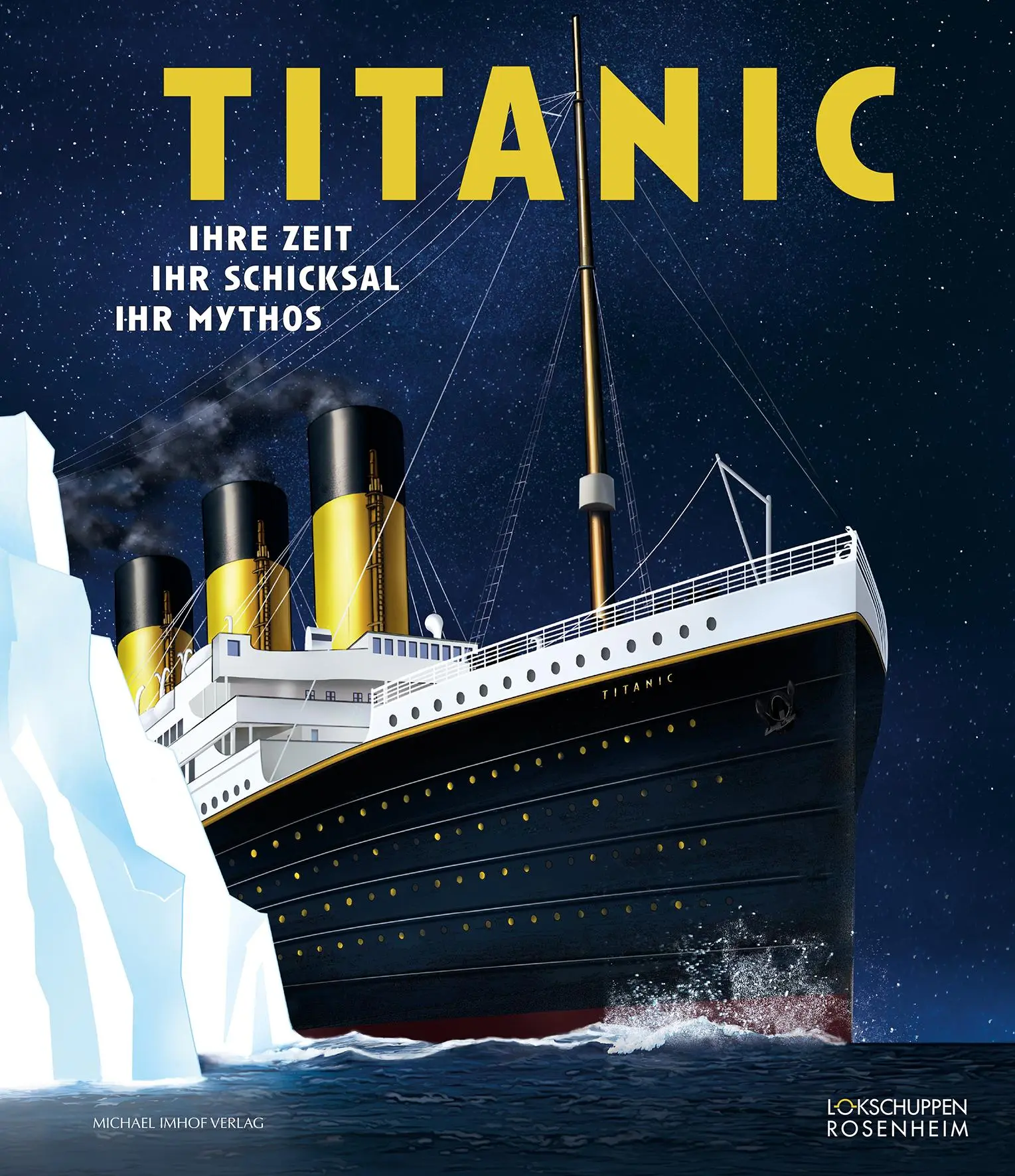 Cover: 9783731914556 | Titanic | Ihre Zeit, ihr Schicksal, ihr Mythos | Siebo Heinken | Buch