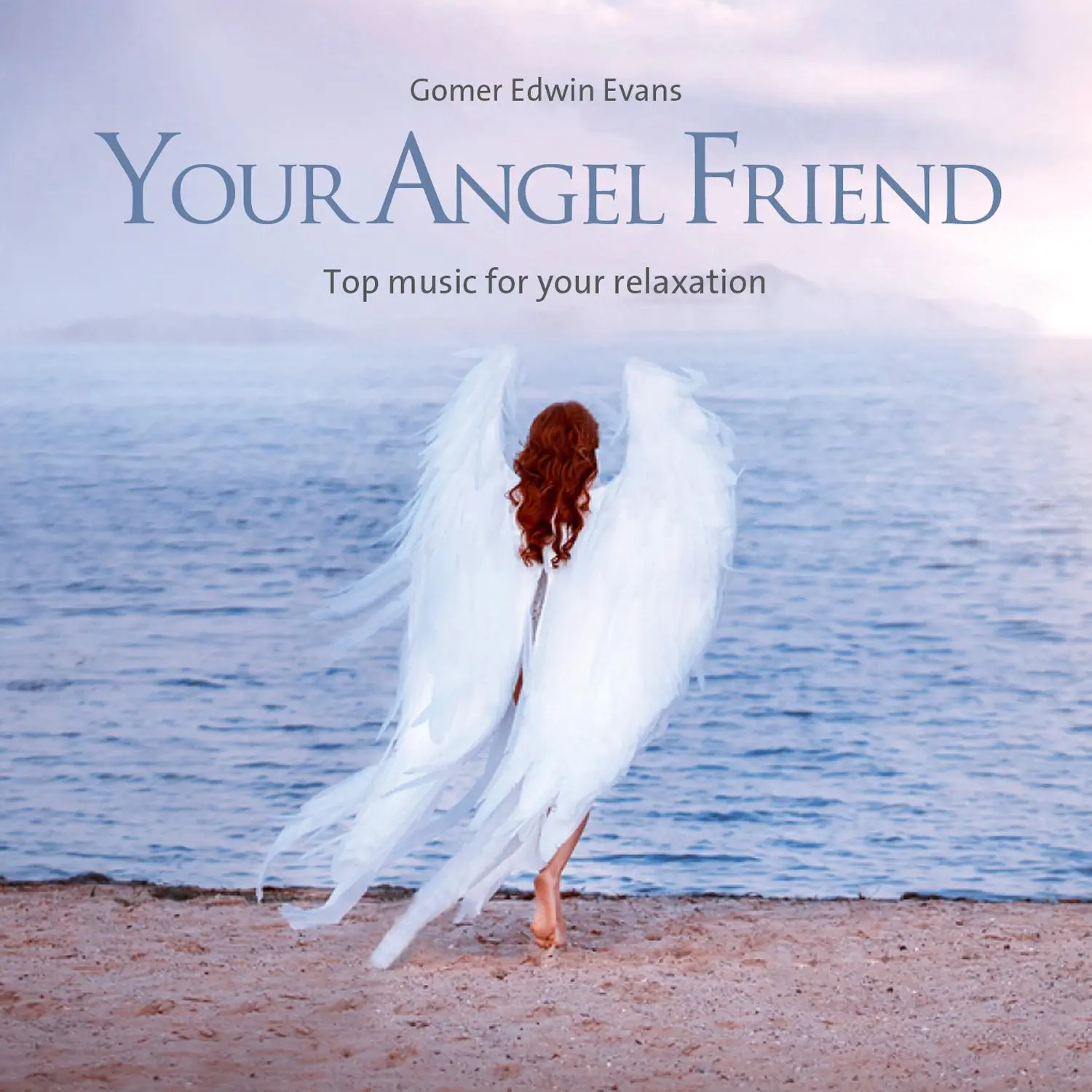 Cover: 9783957664556 | Your Angel Friend | Top music for your relaxation | Gomer Edwin Evans