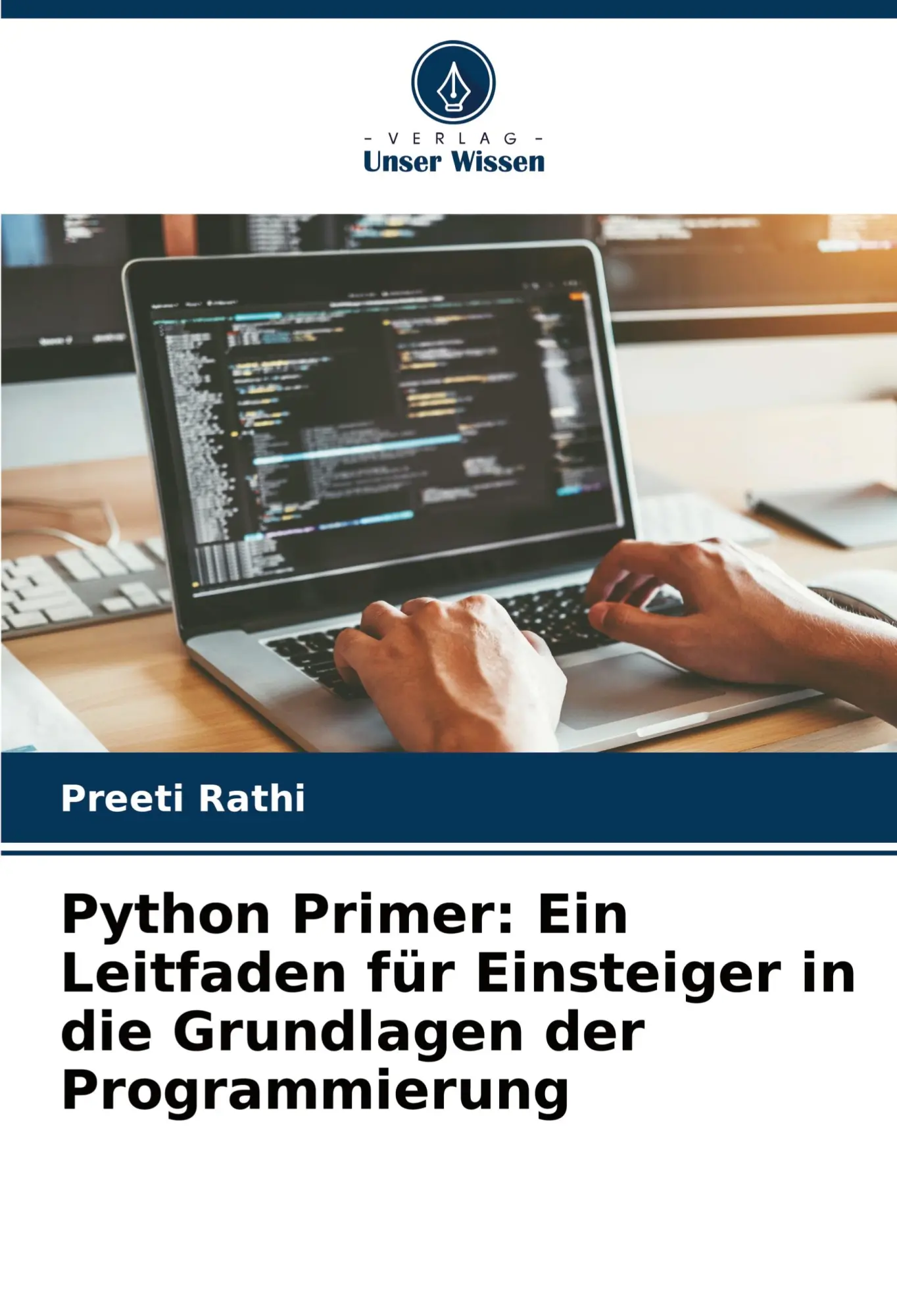 Cover: 9786207524556 | Python Primer: Ein Leitfaden für Einsteiger in die Grundlagen der...