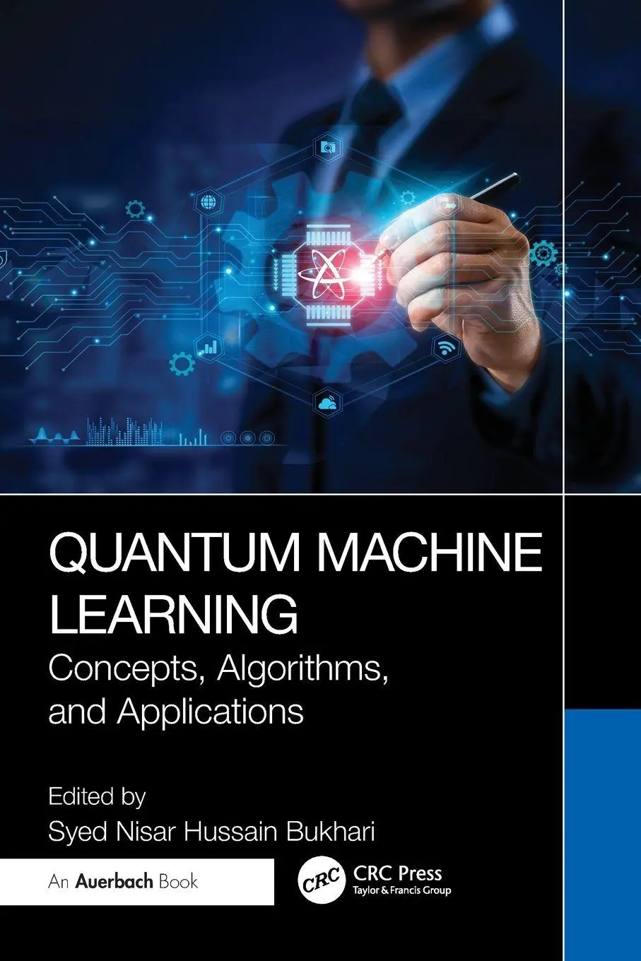 Cover: 9781041144656 | Quantum Machine Learning | Concepts, Algorithms, and Applications