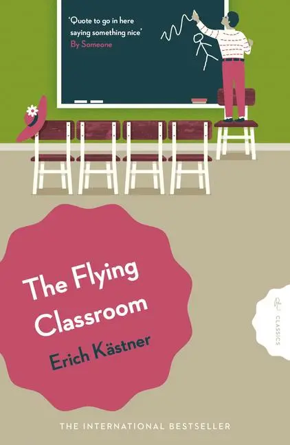 Cover: 9781782694656 | The Flying Classroom | Erich Kästner | Taschenbuch | Englisch | 2025
