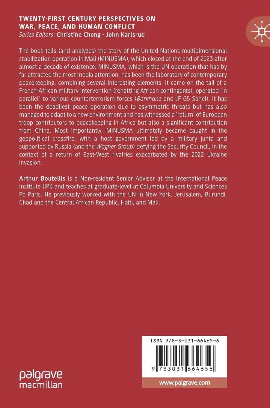 Rückseite: 9783031664656 | The UN Stabilization Mission in Mali (MINUSMA) | Arthur Boutellis