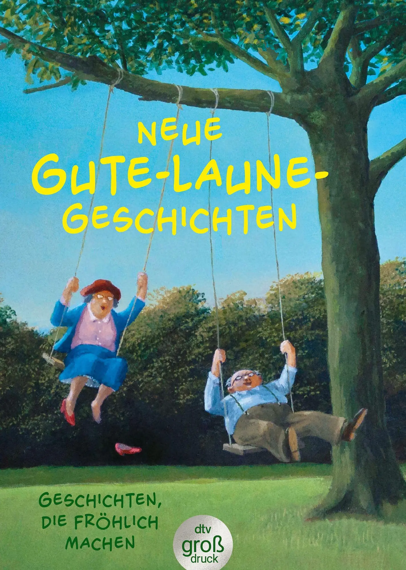 Cover: 9783423254656 | Neue Gute-Laune-Geschichten | Karoline Adler | Taschenbuch | 368 S.