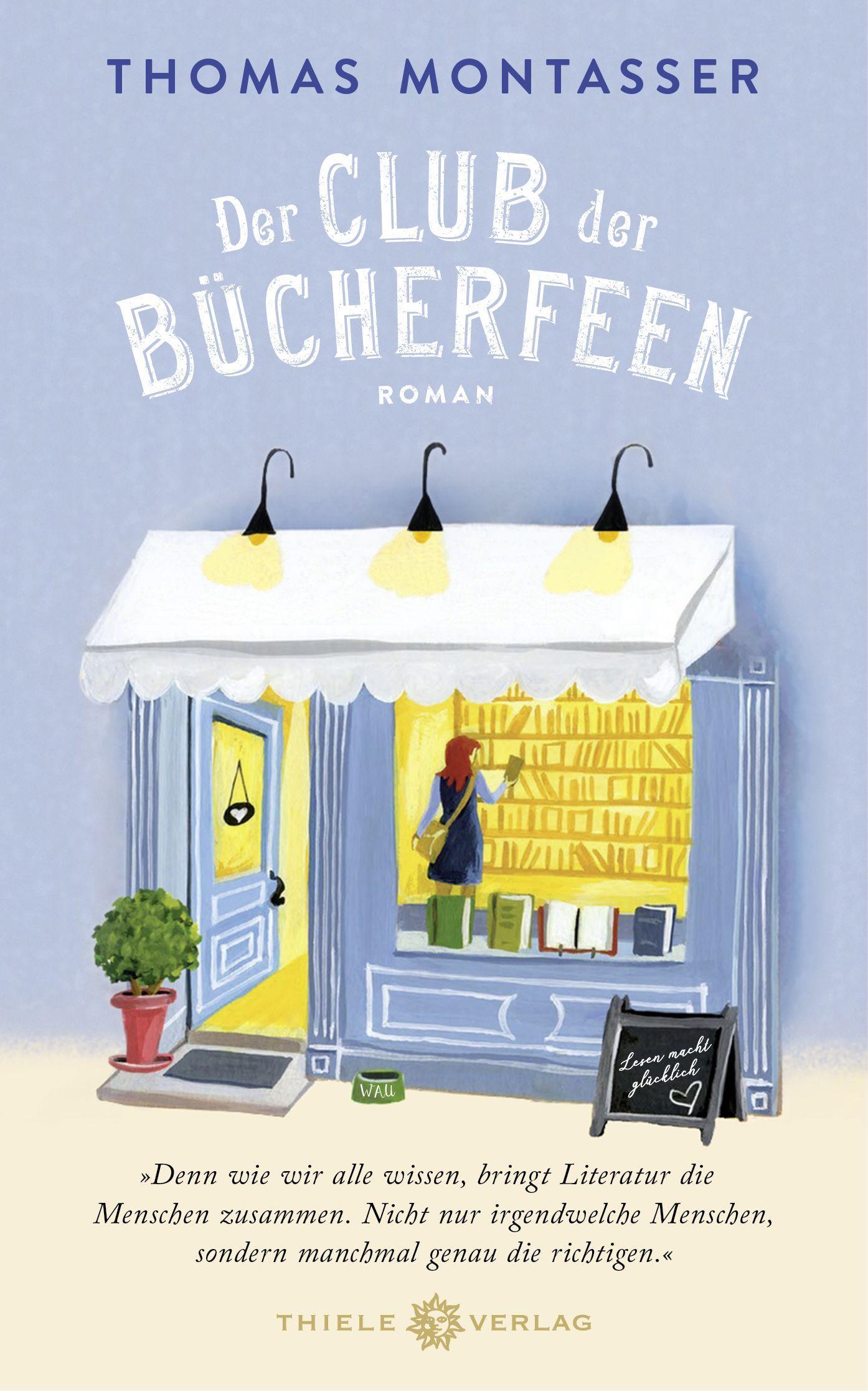 Cover: 9783851794656 | Der Club der Bücherfeen | Roman | Thomas Montasser | Buch | 320 S.