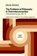 Cover: 9789027724656 | The Problems of Philosophy in Their Interconnection | Moritz Schlick