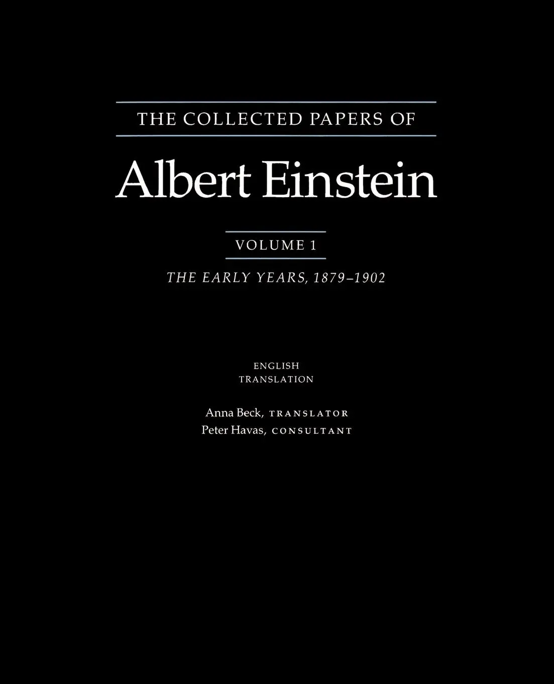 Cover: 9780691084756 | The Collected Papers of Albert Einstein, Volume 1 (English) | Einstein