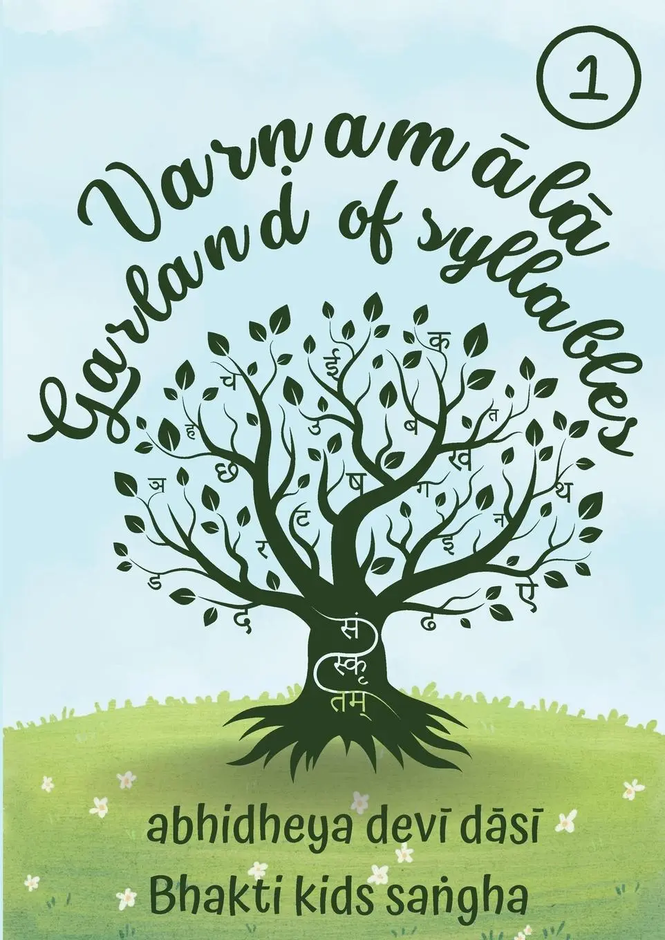 Cover: 9781326974756 | Varnam¿l¿ - Garland of syllables book one | Abhidheya Dev¿ D¿S¿ | Buch