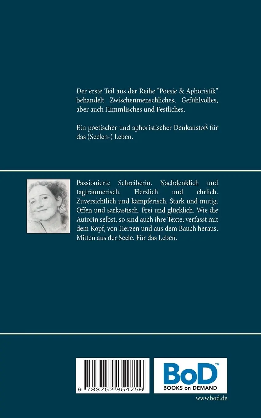 Rückseite: 9783752854756 | Poesie &amp; Aphoristik | Aus der Seele | Dana Jungbluth | Taschenbuch