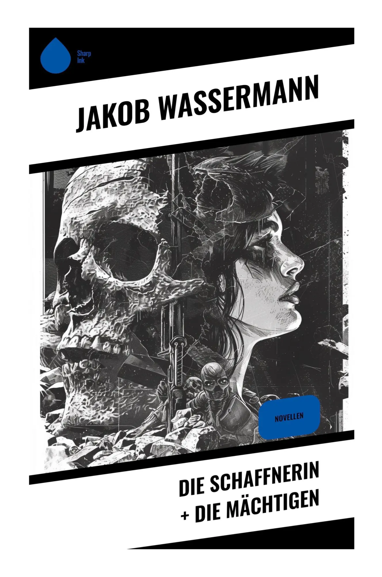 Cover: 9788028354756 | Die Schaffnerin + Die Mächtigen | Jakob Wassermann | Taschenbuch