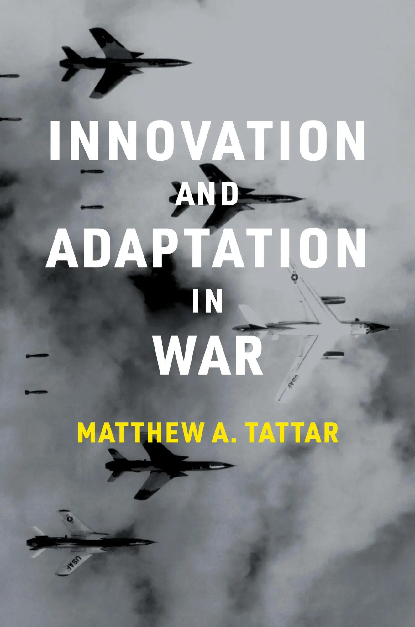 Cover: 9780262544856 | Innovation and Adaptation in War | Matthew A. Tattar | Taschenbuch