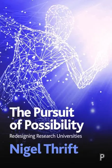 Cover: 9781447364856 | The Pursuit of Possibility | Redesigning Research Universities | Buch