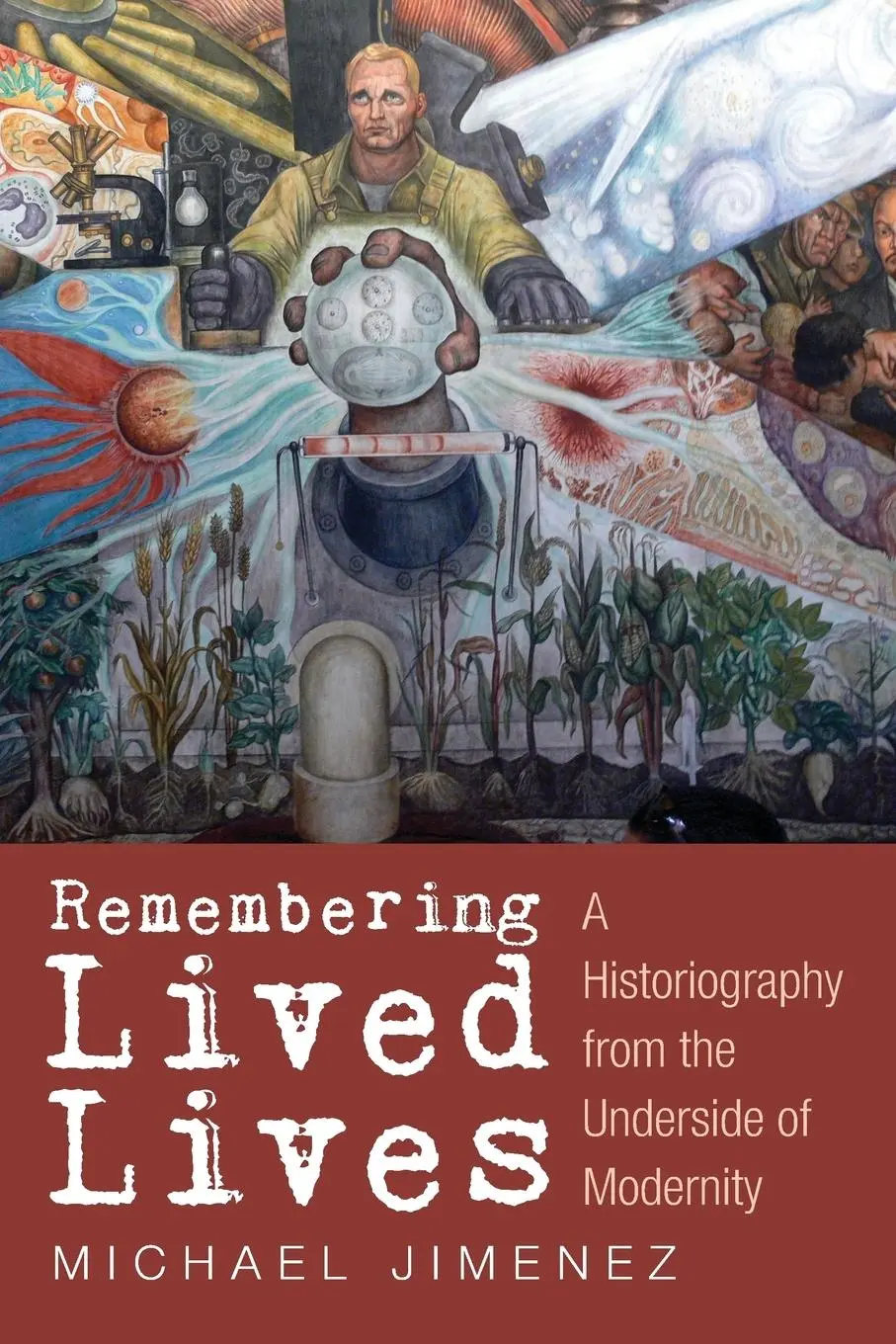 Cover: 9781498234856 | Remembering Lived Lives | Michael Jimenez | Taschenbuch | Englisch