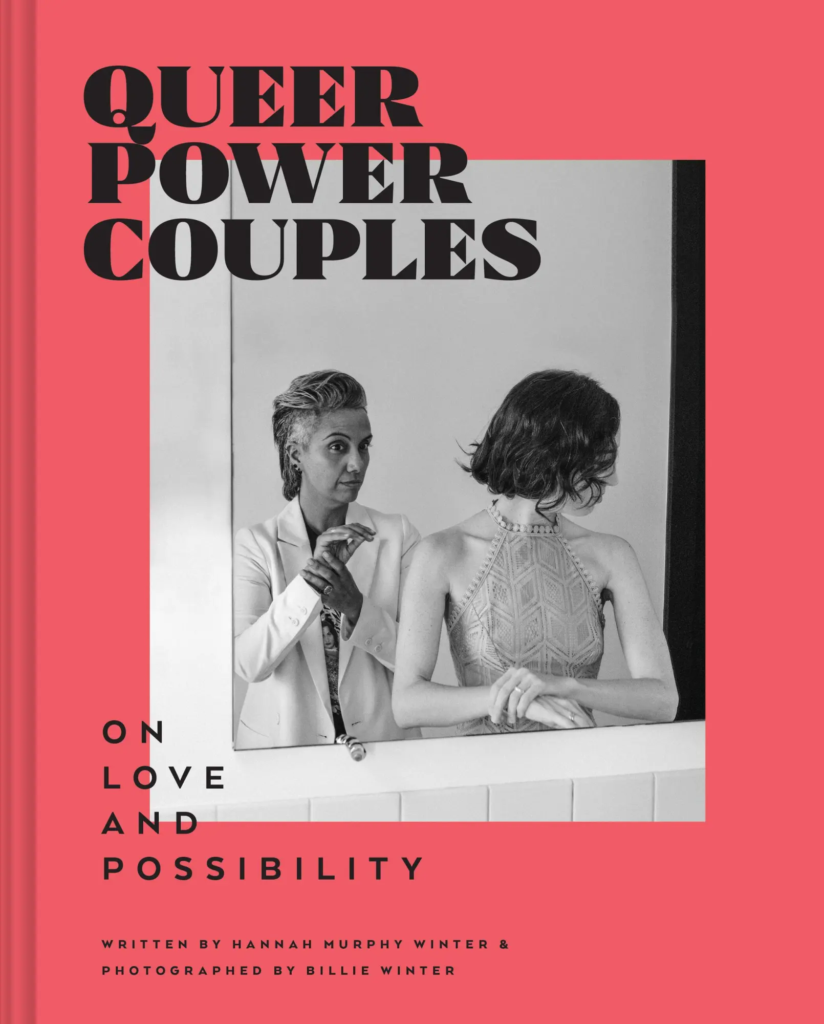 Cover: 9781797214856 | Queer Power Couples | On Love and Possibility | Hannah Murphy Winter