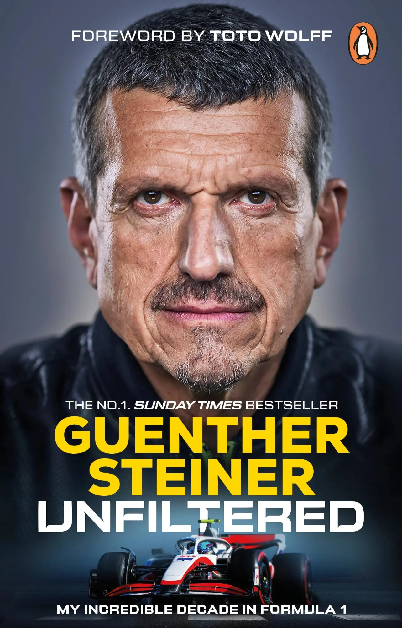 Cover: 9781804994856 | Unfiltered | My Incredible Decade in Formula 1 | Guenther Steiner