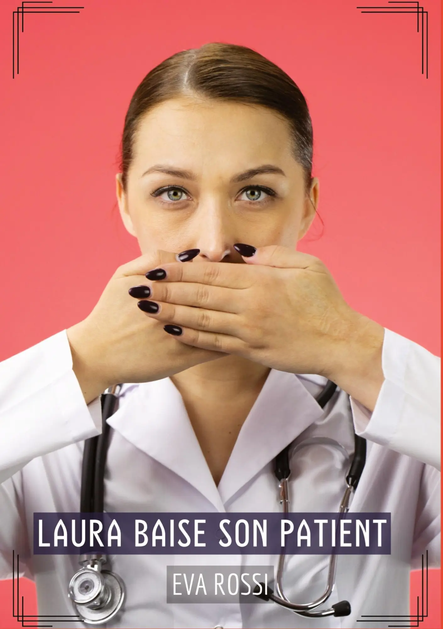 Laura baise son Patient - Eva Rossi Kartoniert (TB)