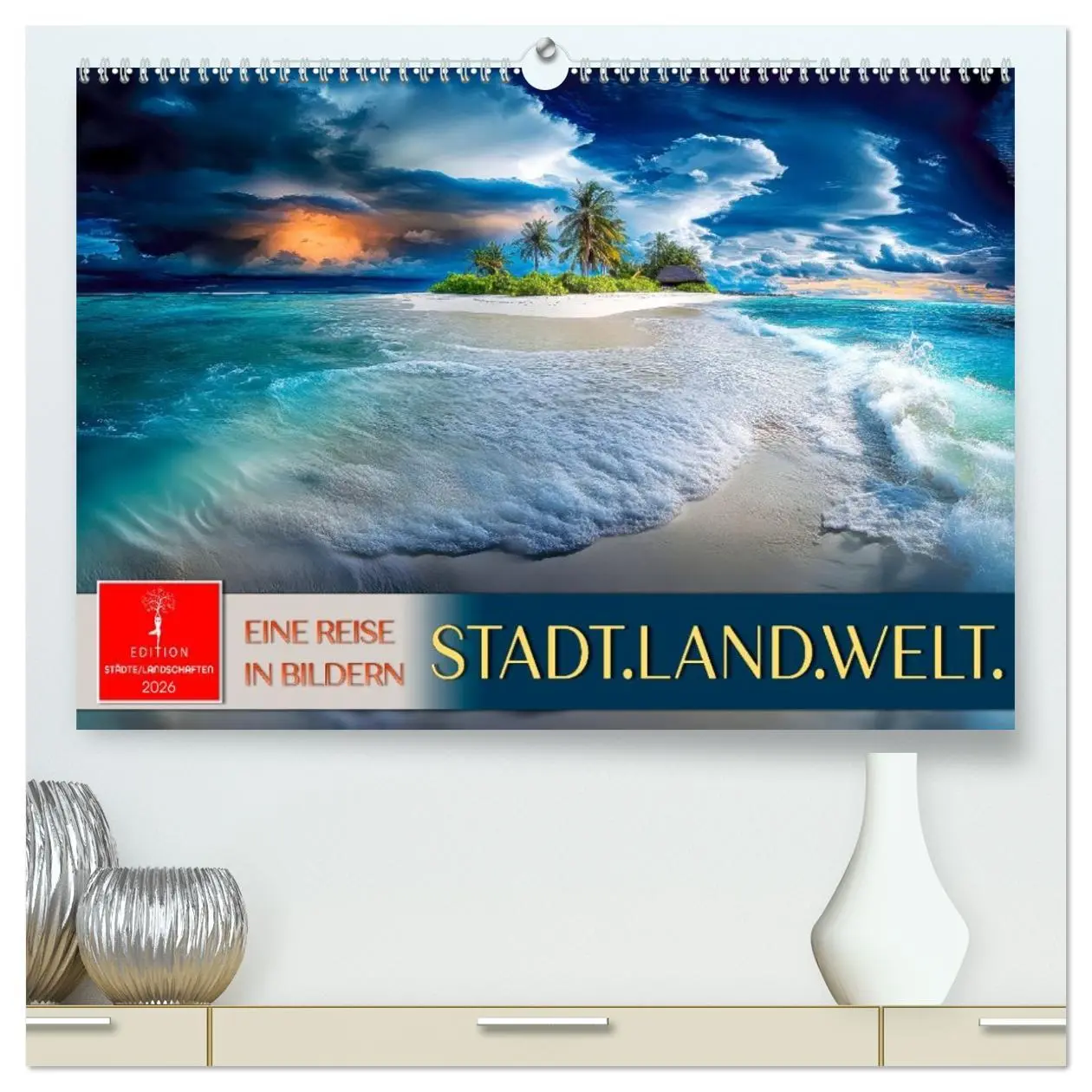 Cover: 9783516214956 | Stadt.Land.Welt. - eine Reise in Bildern (hochwertiger Premium...