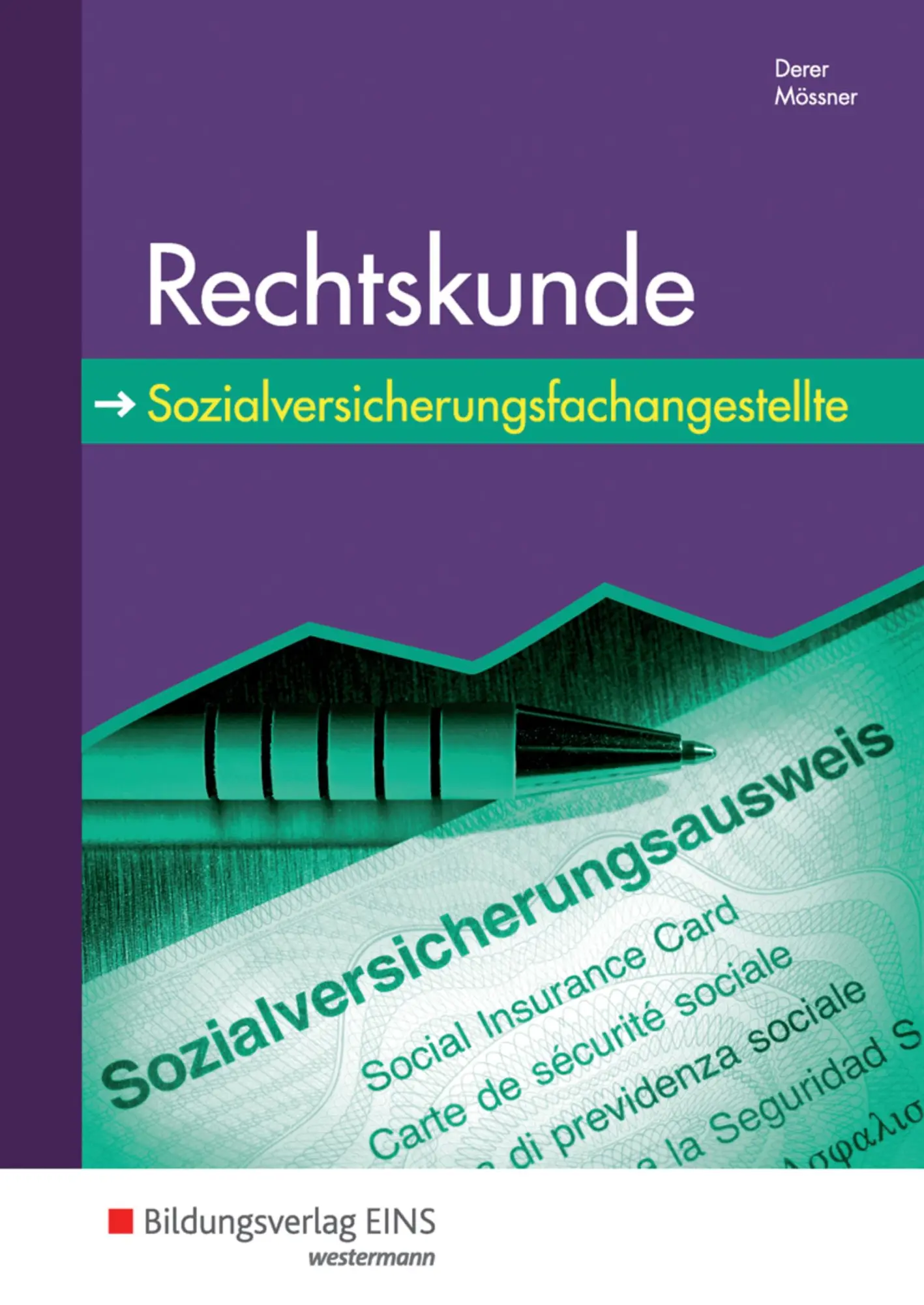 Cover: 9783823734956 | Rechtskunde für Sozialversicherungsfachangestellte | Schulbuch | Buch