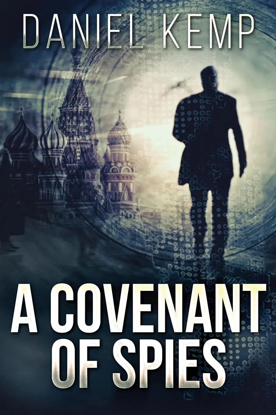Cover: 9784867504956 | A Covenant Of Spies | Daniel Kemp | Taschenbuch | Englisch | 2021