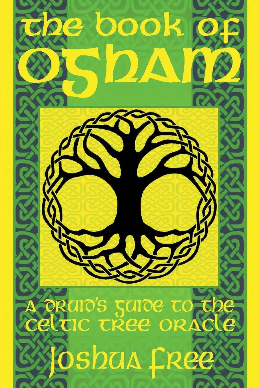 Cover: 9798987124956 | The Book of Ogham | A Druid's Guide to the Celtic Tree Oracle | Free