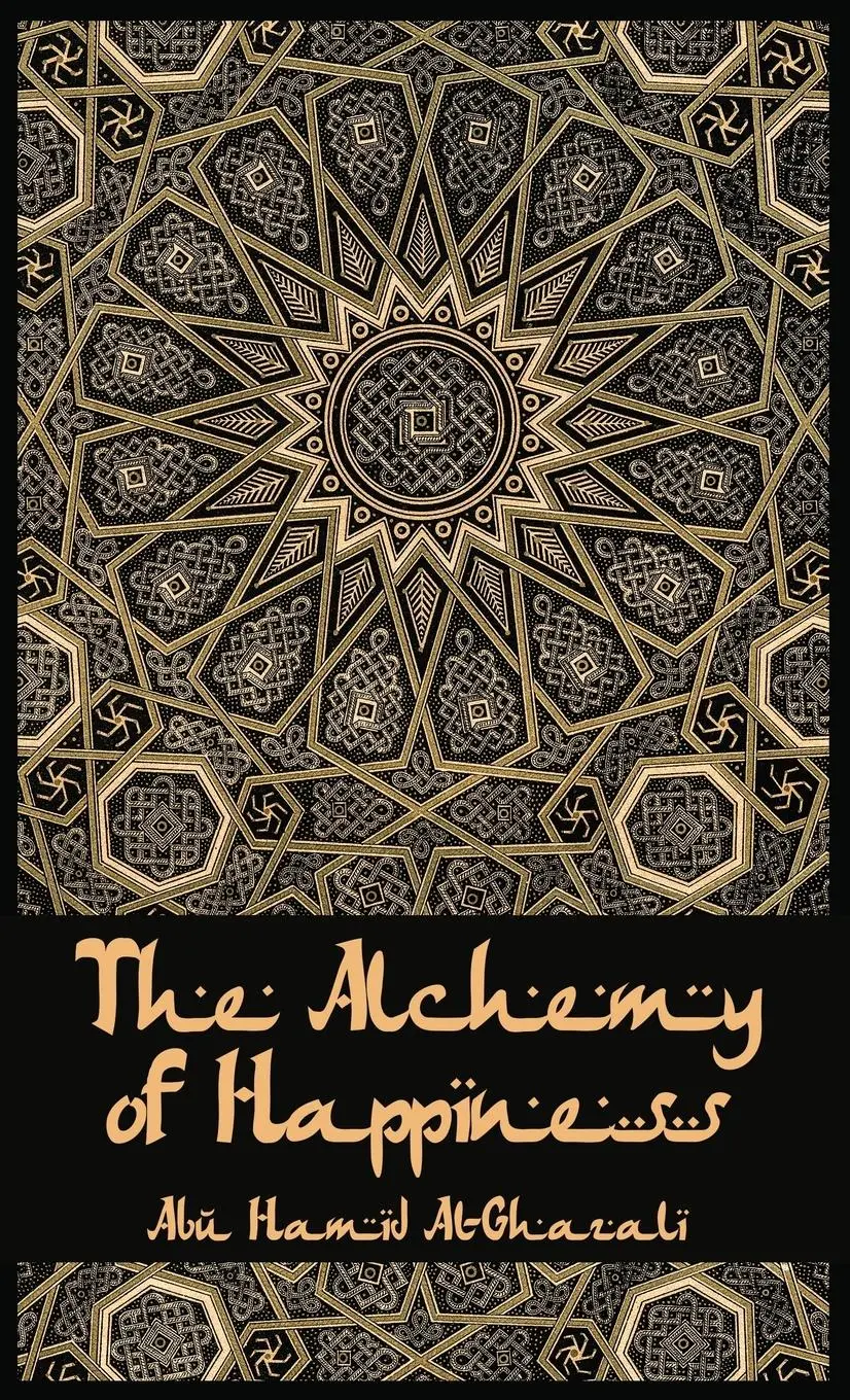 Cover: 9781639235056 | The Alchemy Of Happiness Hardcover | Al-Ghazzali | Buch | Englisch