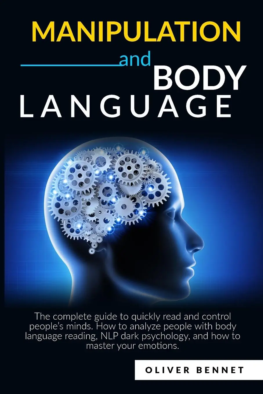 Cover: 9781914215056 | Manipulation and Body Language | Oliver Bennet | Taschenbuch | 2020