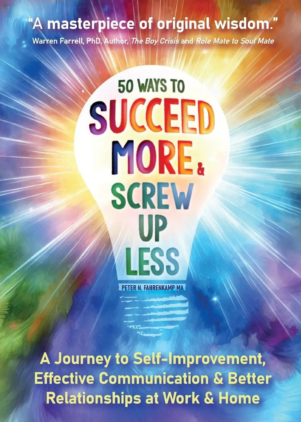 Cover: 9798218535056 | 50 Ways to Succeed More &amp; Screw Up Less! | Peter N. Fahrenkamp | Buch