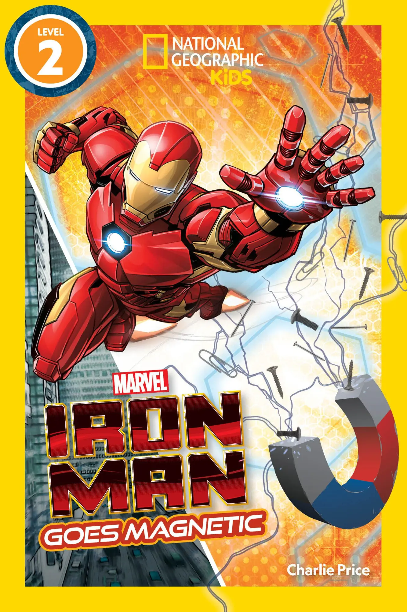 Cover: 9781426375156 | Marvel's Iron Man Goes Magnetic (National Geographic Kids Readers,...