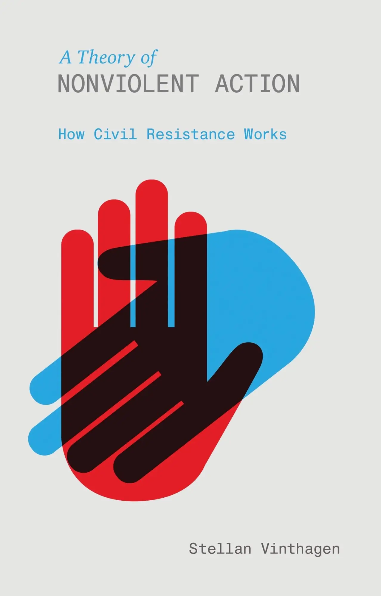 Cover: 9781780325156 | A Theory of Nonviolent Action | How Civil Resistance Works | Vinthagen