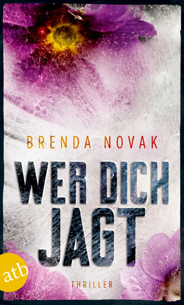 Cover: 9783746635156 | Wer dich jagt | Thriller | Brenda Novak | Taschenbuch | 448 S. | 2019