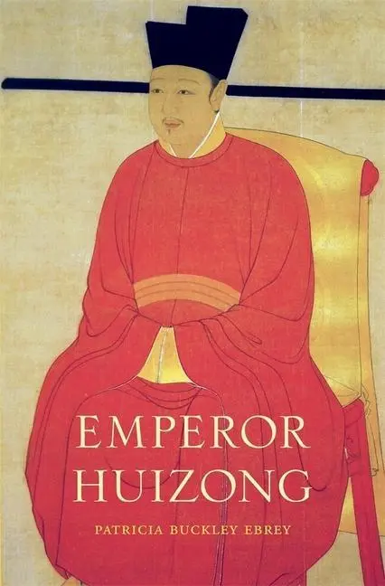 Cover: 9780674725256 | Emperor Huizong | Patricia Buckley Ebrey | Buch | Gebunden | Englisch
