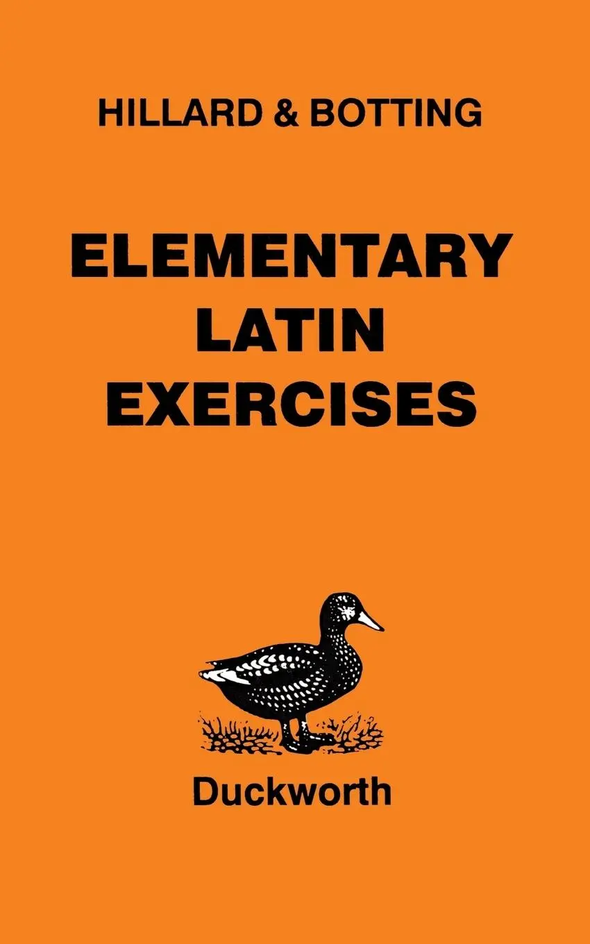 Cover: 9780715615256 | Elementary Latin Exercises | A. E. Hillard (u. a.) | Taschenbuch