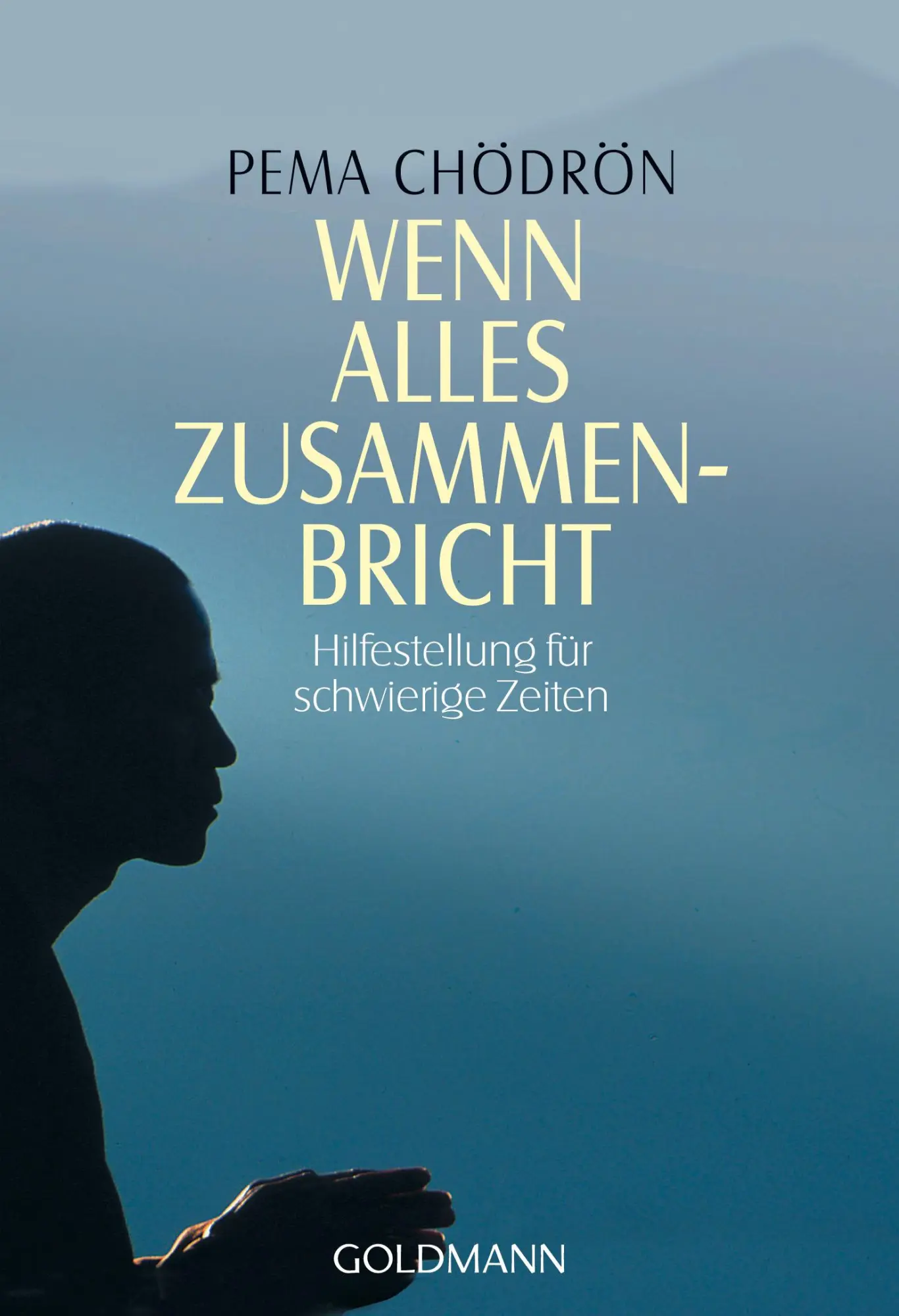 Cover: 9783442215256 | Wenn alles zusammenbricht | Hilfestellung für schwierige Zeiten | Buch Cover: 9783442215256 | Wenn alles zusammenbricht | Hilfestellung für schwierige Zeiten | Buch