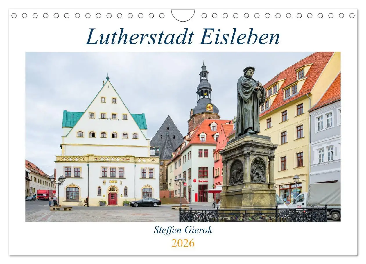 Cover: 9783457785256 | Lutherstadt Eisleben (Wandkalender 2026 DIN A4 quer), CALVENDO...