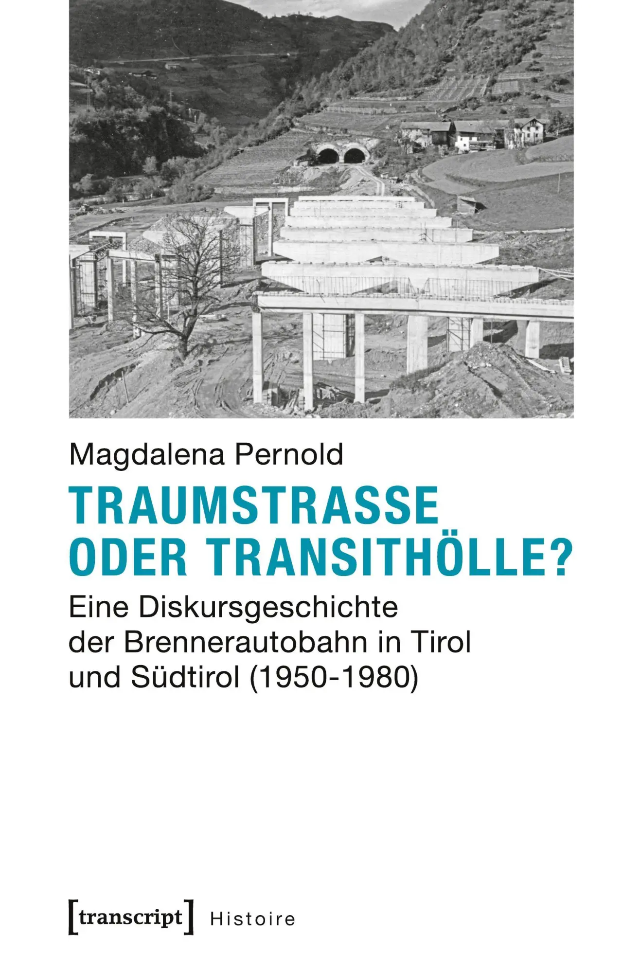 Cover: 9783837635256 | Traumstraße oder Transithölle? | Magdalena Pernold | Taschenbuch