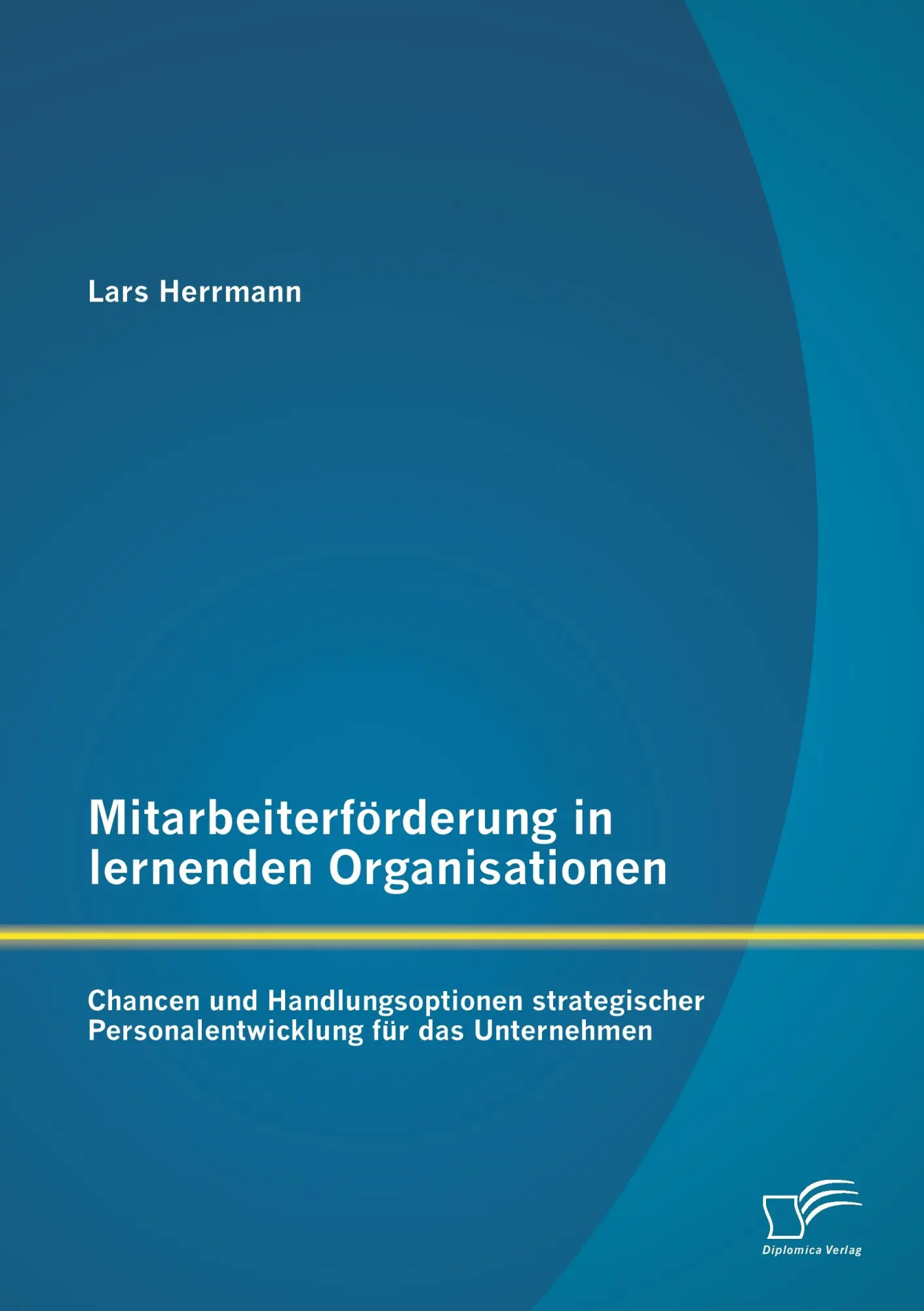 Cover: 9783842895256 | Mitarbeiterförderung in lernenden Organisationen: Chancen und...