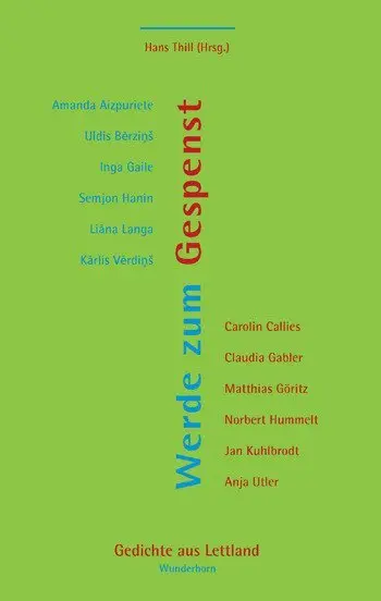 Cover: 9783884235256 | Werde zum Gespenst | Gedichte aus Lettland | Hans Thill | Buch | 2016