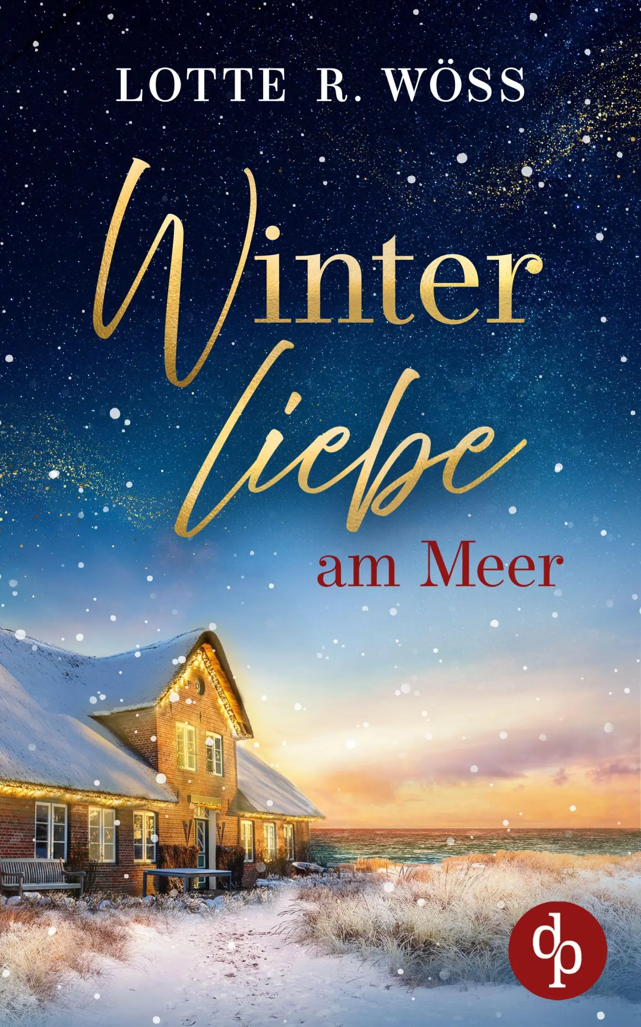 Cover: 9783968175256 | Winterliebe am Meer Ein Küsten Liebesroman | Lotte R. Wöss | Buch