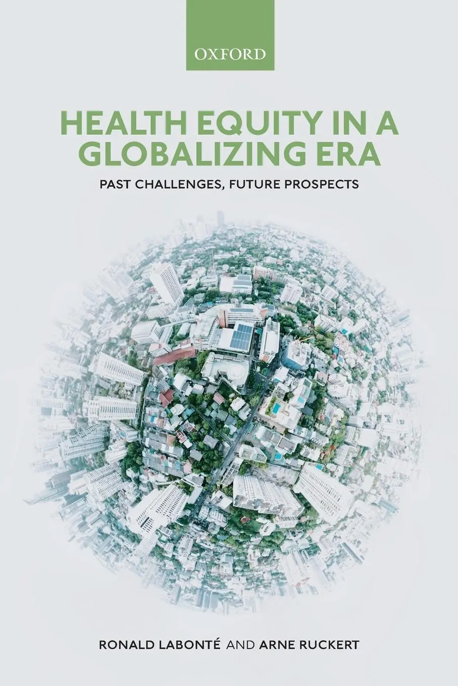 Cover: 9780198835356 | Health Equity in a Globalizing Era | Past Challenges, Future Prospects