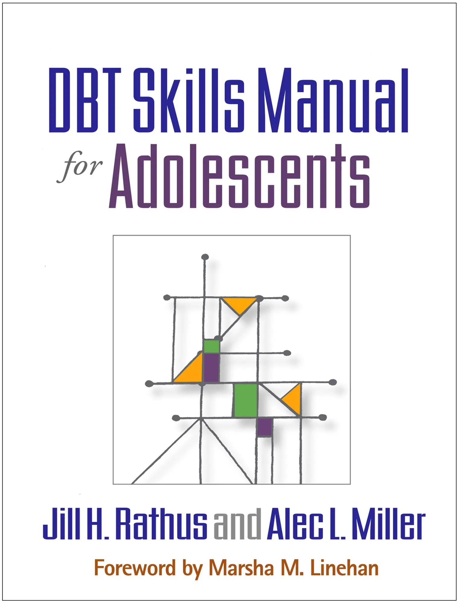 Cover: 9781462515356 | DBT Skills Manual for Adolescents | Rathus (u. a.) | Taschenbuch