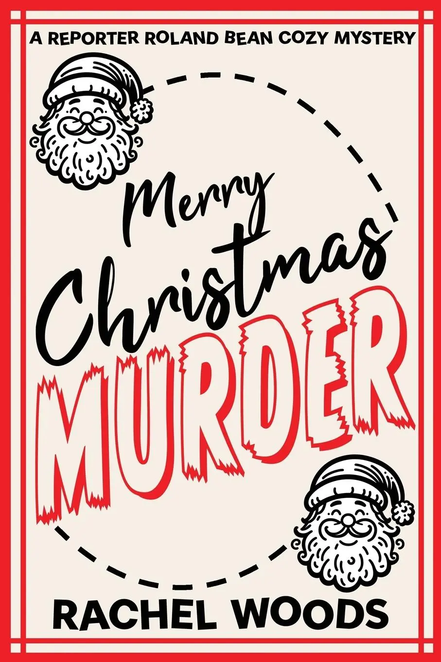 Cover: 9781943685356 | Merry Christmas Murder | Rachel Woods | Taschenbuch | Englisch | 2020